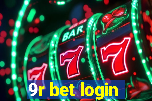 9r bet login